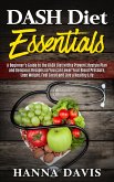 DASH Diet Essentials (eBook, ePUB)