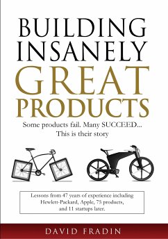 Building Insanely Great Products (eBook, ePUB) - Fradin, David