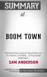 Summary of Boom Town: The Fantastical... - Bild 1
