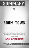 Summary of Boom Town: The Fantastical Saga of Oklahoma City, its Chaotic Founding... its Purloined Basketball (eBook, ePUB)