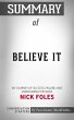 Summary of Believe It: My Journey of... - Bild 1