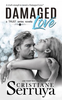 Damaged Love (eBook, ePUB) - Serruya, Cristiane