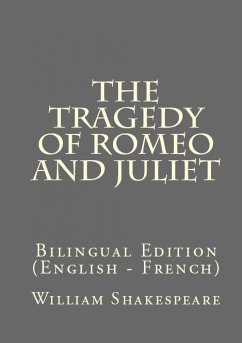 The Tragedy Of Romeo And Juliet (eBook, ePUB) - Shakespeare, William