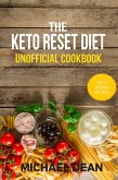 The Keto Reset Diet Unofficial Cookbook (eBook, ePUB)