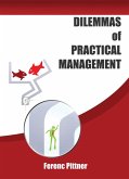 Dilemmas of Practical Management (eBook, ePUB)