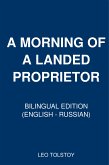 A Morning of a Landed Proprietor (eBook, ePUB)