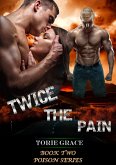 Twice the pain (eBook, ePUB)