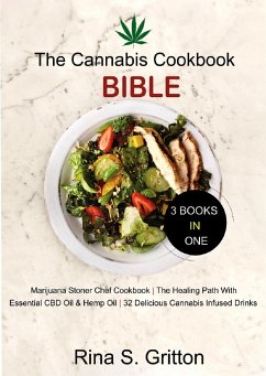 The Cannabis Cookbook Bible 3 Books in 1 (eBook, ePUB) - Gritton, Rina S.