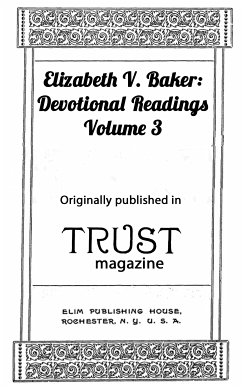 Devotional Readings, Volume 3 (eBook, ePUB) - Baker, Elizabeth V.