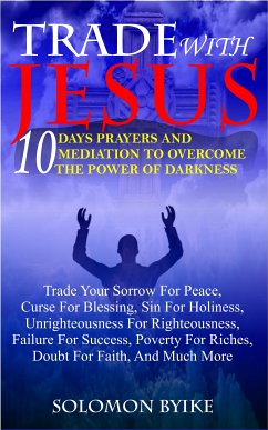 Trade With Jesus (eBook, ePUB) - Byike, Solomon