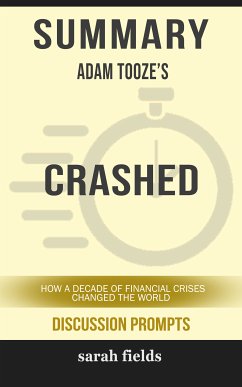 Summary: Adam Tooze's Crashed (eBook, ePUB) - Fields, Sarah