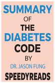 Summary of The Diabetes Code (eBook, ePUB)