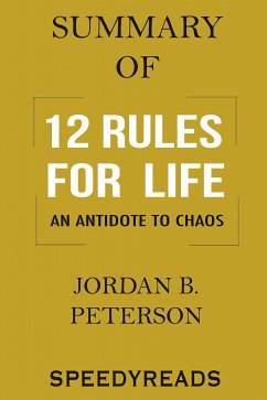 Summary of 12 Rules for Life (eBook, ePUB) - Reads, Speedy