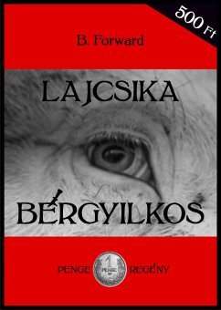 Lajcsika bérgyilkos (eBook, ePUB) - B Forward