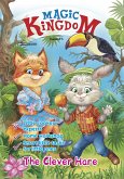 Magic Kingdom. The Clever Hare (eBook, ePUB)