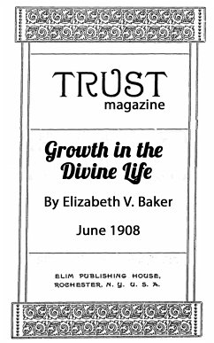 Growth in the Divine Life (eBook, ePUB) - Baker, Elizabeth V.