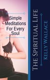 Simple Meditations For Every Soul (eBook, ePUB)