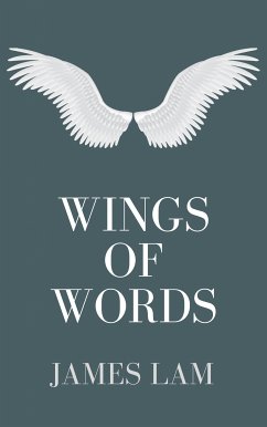 Wings of Words (eBook, ePUB) - LAM, James