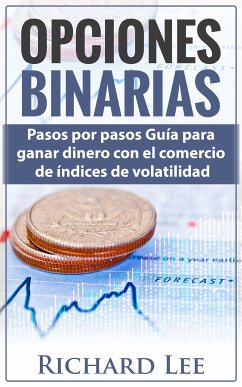 Opciones Binarias (eBook, ePUB) - Lee, Richard