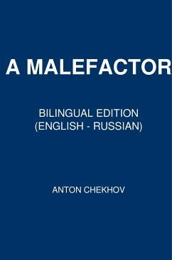 A Malefactor (eBook, ePUB) - Chekhov, Anton