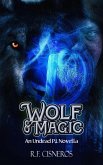 Wolf & Magic (eBook, ePUB)