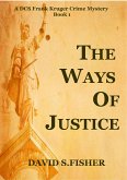 The Ways of Justice (eBook, ePUB)