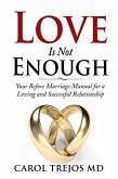 Love is Not Enough (eBook, ePUB)