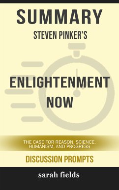 Summary: Steven Pinker's Enlightenment Now (eBook, ePUB) - Fields, Sarah