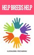 Help Breeds Help (eBook, ePUB) - Bild 1