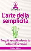 L'arte della semplicità (eBook, ePUB)