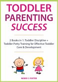 Toddler Parenting Success (eBook, ePUB)