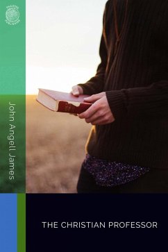 The Christian Professor (eBook, ePUB) - James, John Angell