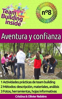Team Building inside 8 - Aventura y confianza (eBook, ePUB) - Rebiere, Cristina; Rebiere, Olivier