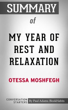 Summary of My Year of Rest and Relaxation (eBook, ePUB) - Adams, Paul