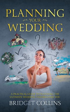 Planning Your Wedding (eBook, ePUB) - Collins, Bridget