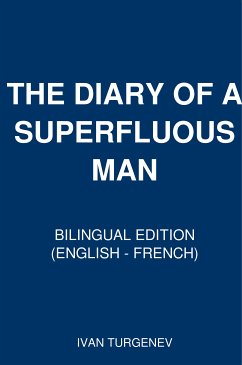 The Diary of a Superfluous Man (eBook, ePUB) - Turgenev, Ivan