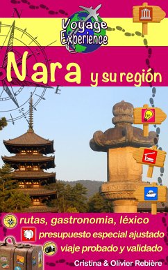 Japón - Nara y su región (eBook, ePUB) - Rebiere, Cristina; Rebiere, Olivier