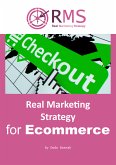 Real Marketing Strategy for Ecommerce (eBook, ePUB)