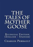 The Tales Of Mother Goose (eBook, ePUB)