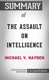 Summary of The Assault on Intelligence (eBook, ePUB)