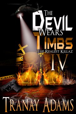 The Devil Wears Timbs 4 (eBook, ePUB) - Adams, Tranay