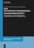 Das Koordinationsmängel-Diagnosekonzept