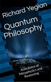 Quantum Philosophy (eBook, ePUB)