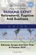 Your Complete Panama Expat Retirement... - Bild 1