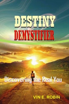 Destiny Demystifier (eBook, ePUB) - Robin, Vin E