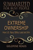 Extreme Ownership - Summarized for Busy People (eBook, ePUB)