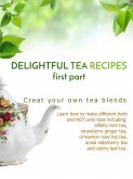 Delightful Tea Recipes - First Part (eBook, ePUB)