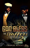 God Bless the Trappers 2 (eBook, ePUB)