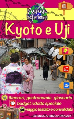 Kyoto e Uji (eBook, ePUB) - Rebiere, Cristina; Rebiere, Olivier