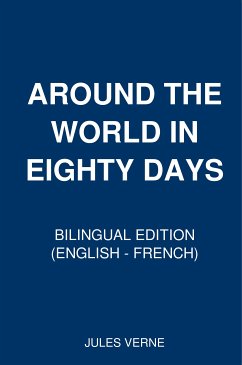 Around the World in Eighty Days (eBook, ePUB) - Verne, Jules